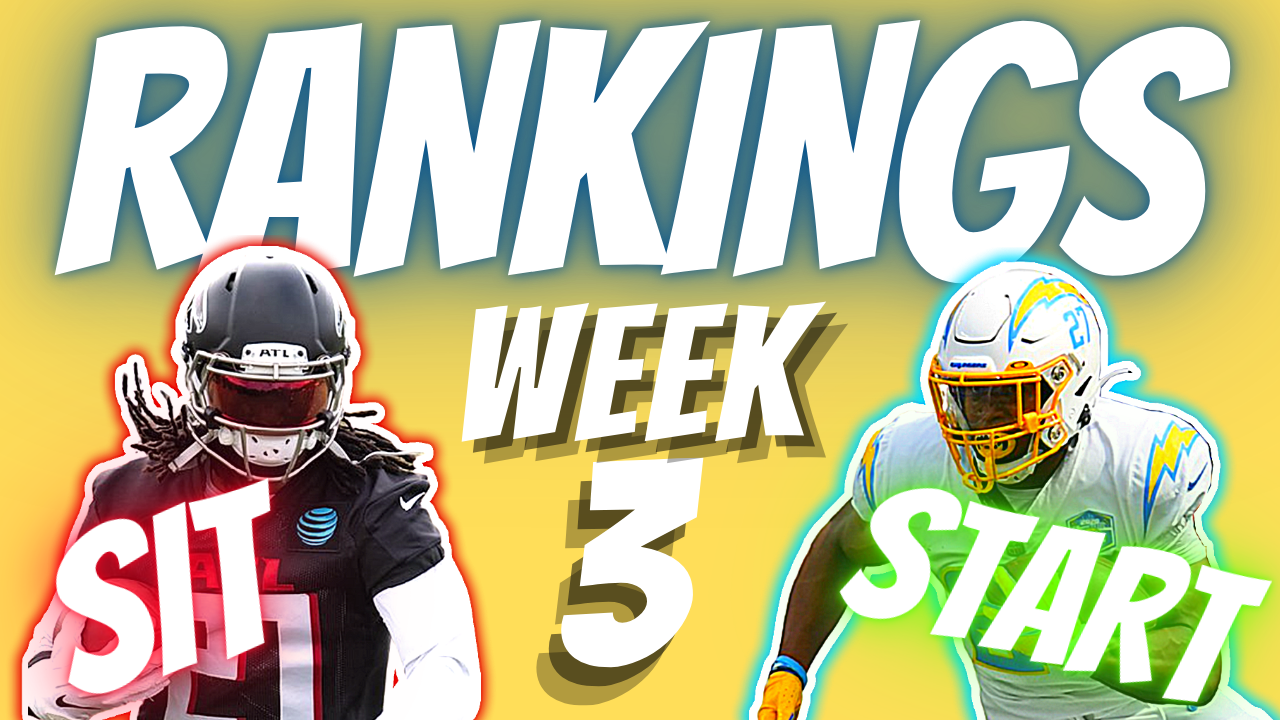 Week 3 Rankings & Must Starts – BDGE Store