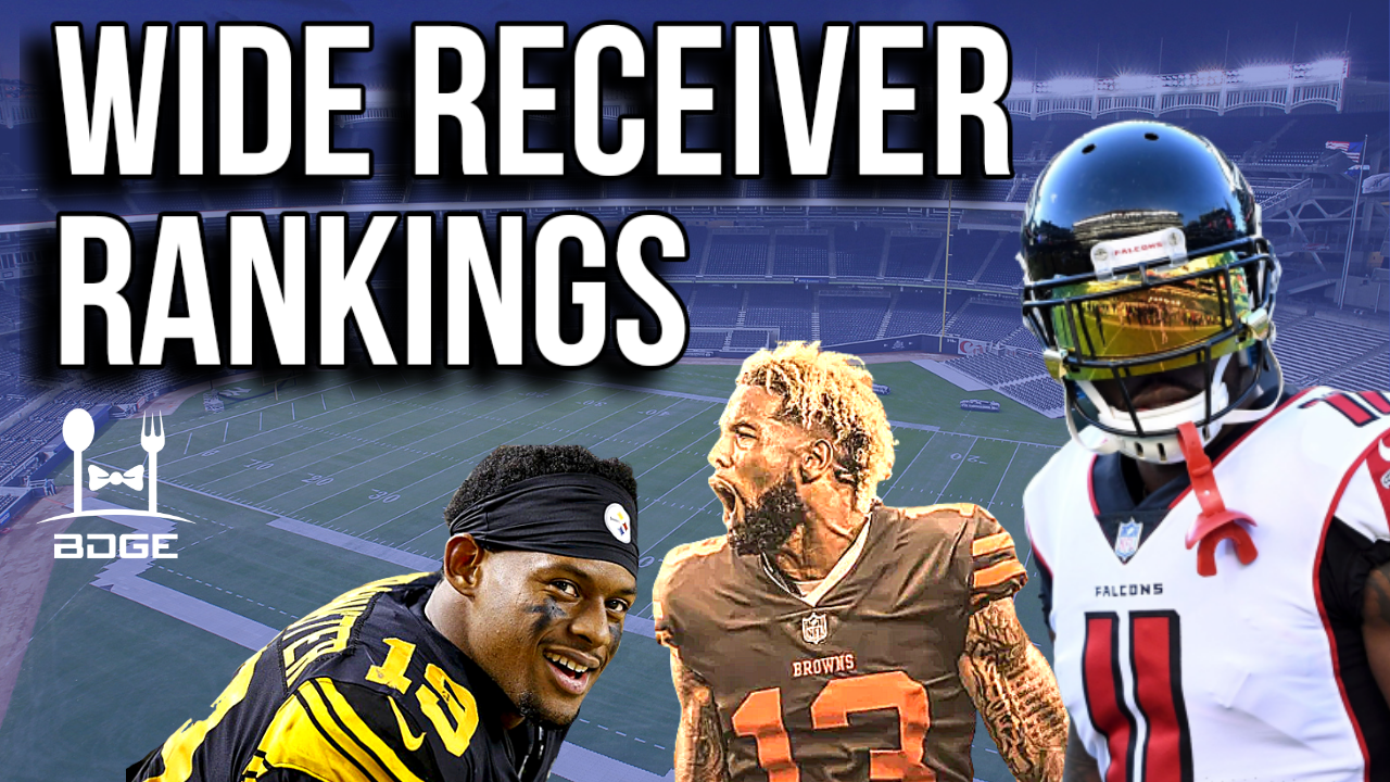 2019 Fantasy Football Rankings - Top 12 Wide Receivers (Part I and