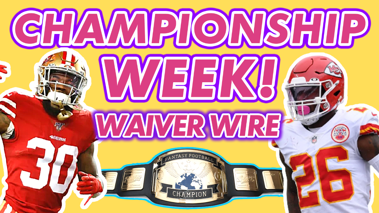 Week 16 Fantasy Football Championship Waiver Wire + Week 15 Recap – BDGE  Store