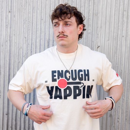 Enough Yappin T-Shirt